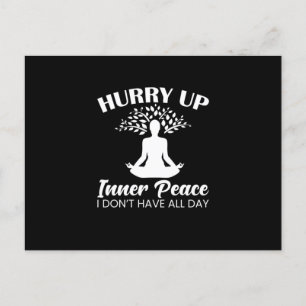 Yoga Lover Yofa Hurry Up Inner Peace Postcard