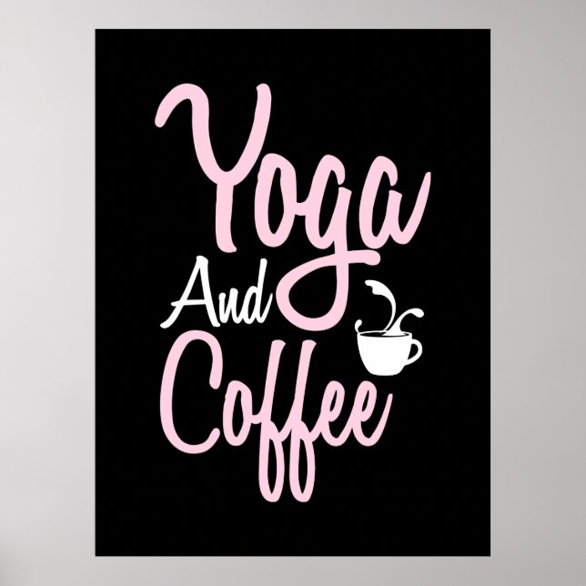 Yoga Lover | Yoga And Coffee Poster (Front)