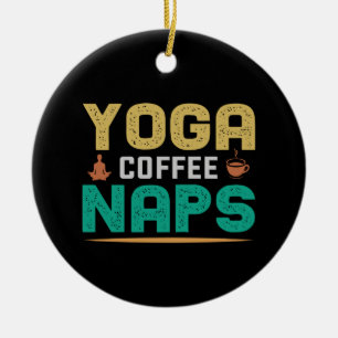 Yoga Lover   Yoga Coffee Naps Ceramic Tree Decoration
