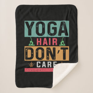 Yoga Lover Yoga Hair Do Not Care Sherpa Blanket