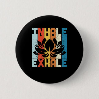 Yoga Lover | Yoga Inhale 6 Cm Round Badge