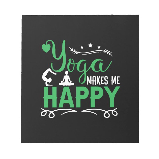 Yoga Lover | Yoga Make Me Happy Notepad (Front)