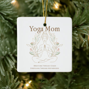 Yoga Mom Breathing Through Motherhood Ceramic Ornament