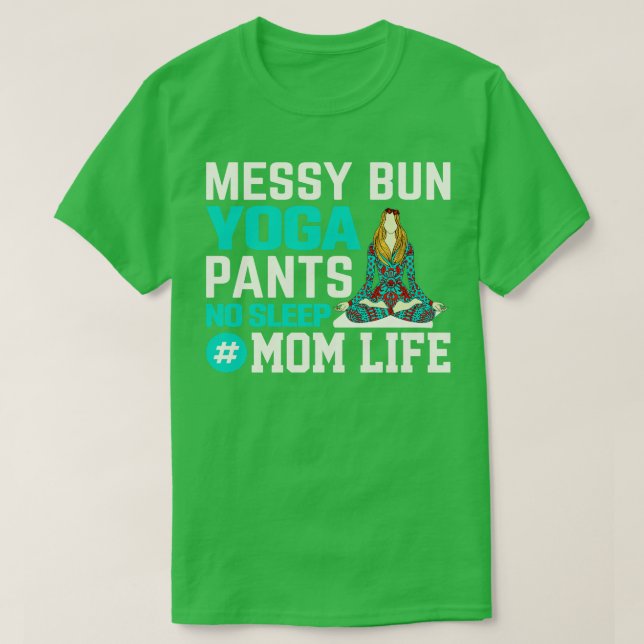 Yoga Mum Life T-Shirt (Design Front)