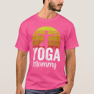 Yoga Mummy Hobby Mother Mum gift T-Shirt