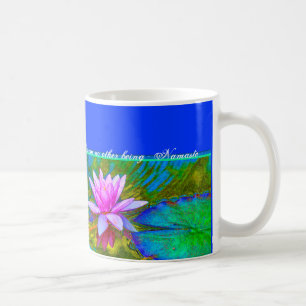 Yoga Namaste - Lotus Blossom Buddha Quote Coffee Mug