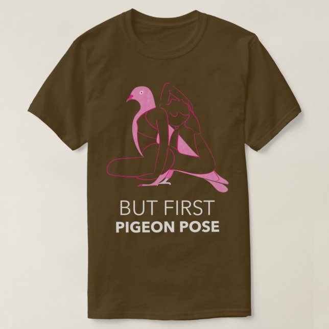 Yoga Pigeon Pose T-Shirt (Design Front)