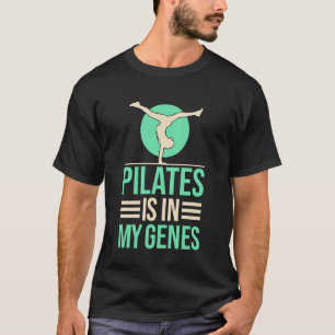 Yoga Pilates is in My Genes Funny Yoga Long Sleeve T-Shirt