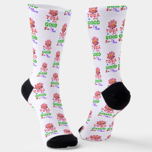 Yoga Premium Is Just Good For You Socks
