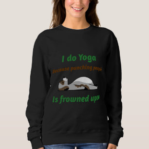 Yoga Punching People Sweatshirt