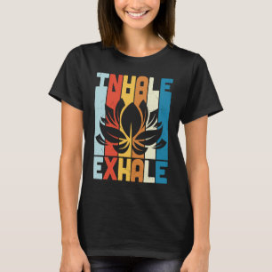 Yoga Quote Saying Inhale & Exhale Graphic Plus Si T-Shirt