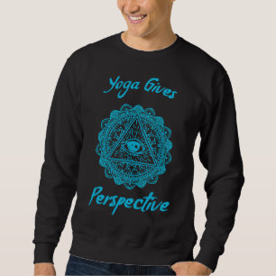 Yoga S  Yoga Gives Perspective Sweatshirt