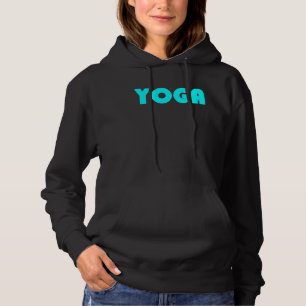 Yoga Simple Clean Text Motivational Inspirational  Hoodie
