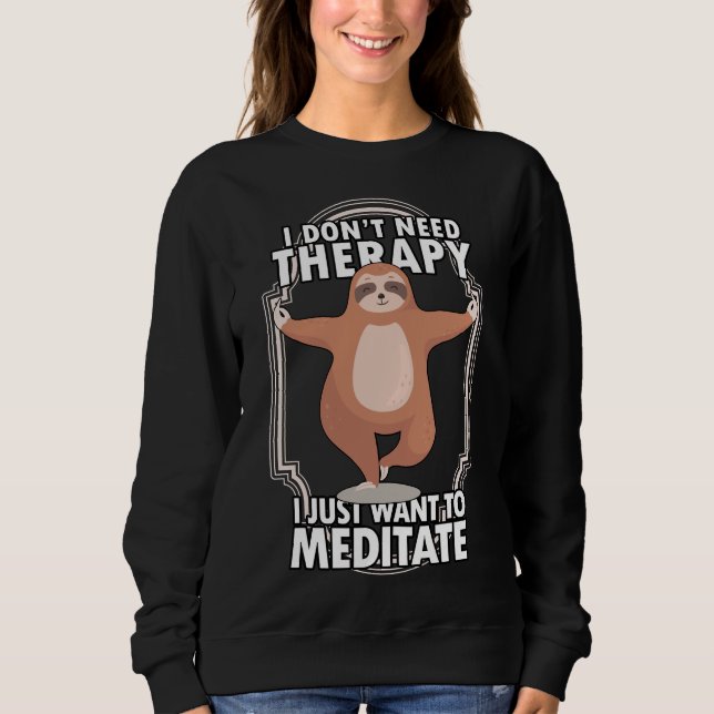 Yoga sloth 85 sweatshirt (Front)