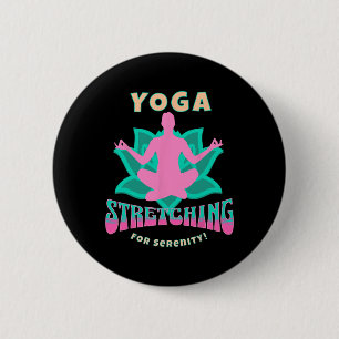 Yoga Stretching Serenity Calm Lotus Lance Energy 6 Cm Round Badge