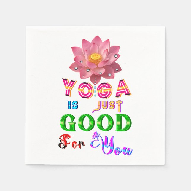 Yoga Tableware Is Just Good For You Napkin (Front)