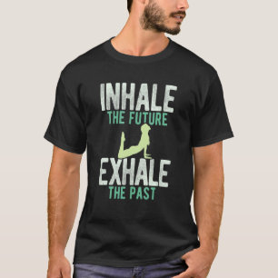 Yoga Teacher Quote For A Yogi Yoga 15 T-Shirt
