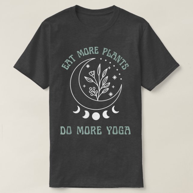 Yoga Teacher Vegan Vegetarian Plants Moon Phase Ne T-Shirt (Design Front)