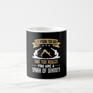 Yoga Through Your Body You Are A Spark Of Divinity Coffee Mug
