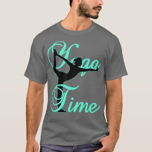 Yoga Time and Balanced Life Yogi T-Shirt