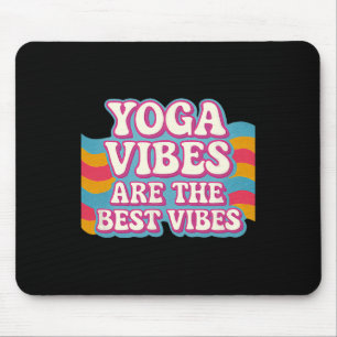 Yoga Vibes Are The Best Vibes Neon Retro Bubble De Mouse Pad