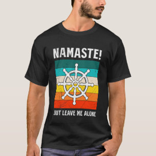 Yogis NAMASTE BUT LEAVE ME ALONE Funny Aggro Yoga T-Shirt