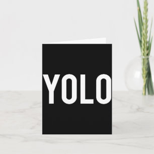 Yolo - Cool New Hip Hop Rap Funny Gift Tee Card