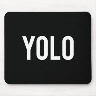 Yolo - Cool New Hip Hop Rap Funny Gift Tee Mouse Pad