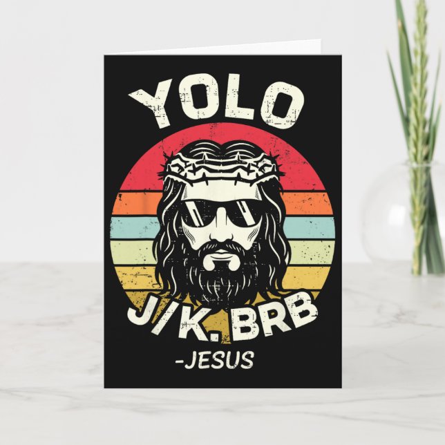 Yolo Jk Brb Jesus Easter Day Funny Resurrection Ch Card (Front)
