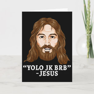 Yolo Jk Brb Jesus Funny Easter Day Ressurection Ch Card