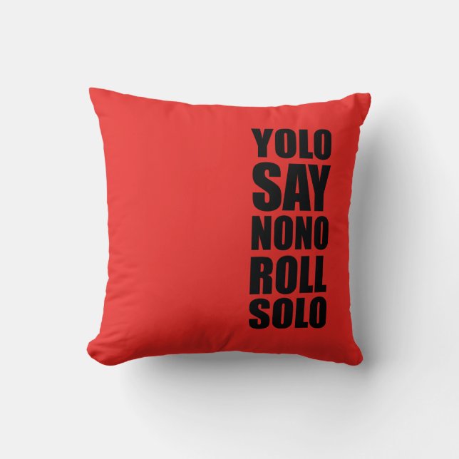 YOLO Roll Solo Cushion (Front)