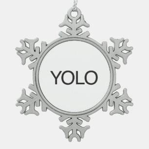 YOLO SNOWFLAKE PEWTER CHRISTMAS ORNAMENT