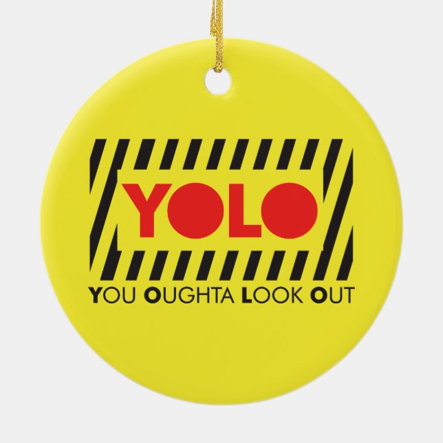 YOLO w/ Red Caution Ceramic Tree Decoration (Back)