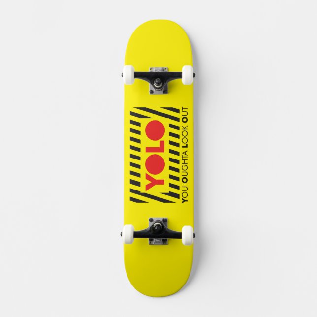 YOLO w/ Red Caution Skateboard (Front)