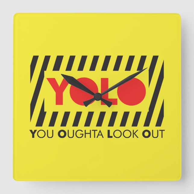 YOLO w/ Red Caution Square Wall Clock (Front)
