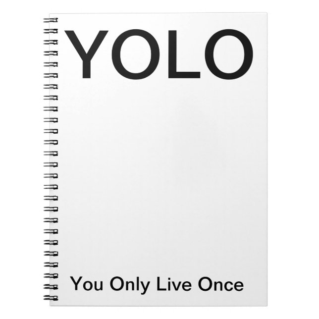 YOLO you only live once Notebook (Front)