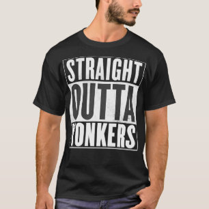 Yonkers  Straight Outta YONKERS  T-Shirt