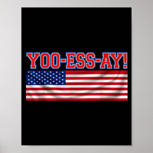 Yoo-ess-ay funny phonetic usa chant varsity meme poster