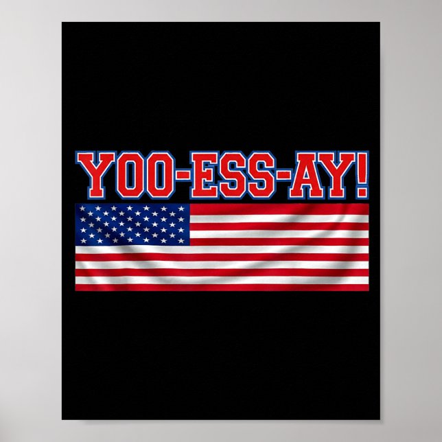 Yoo-ess-ay funny phonetic usa chant varsity meme  poster (Front)