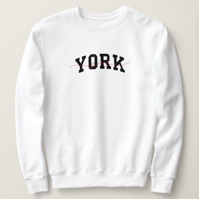 York girl university  sweatshirt (Design Front)