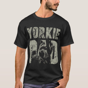 Yorkie Dad Father's Day Dog Lover Yorkshire Terrie T-Shirt