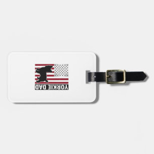 Yorkie Dad Patriotic Vintage Engraving Dog Shirt D Luggage Tag