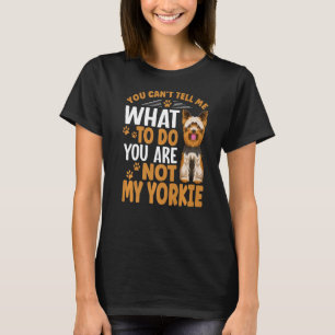 Yorkie Dog Apparel For Yorkshire Terrier Owner  2 T-Shirt