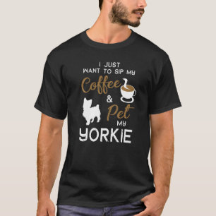 Yorkie Dog Coffee Owner Christmas Birthday T-Shirt