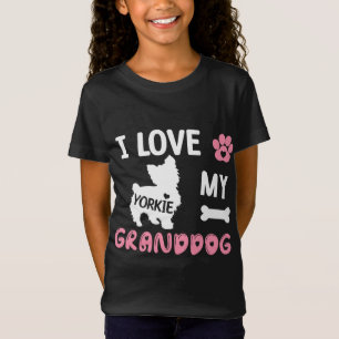 Yorkie Dog Grandma Gifts I Love My Granddog Yorkie T-Shirt