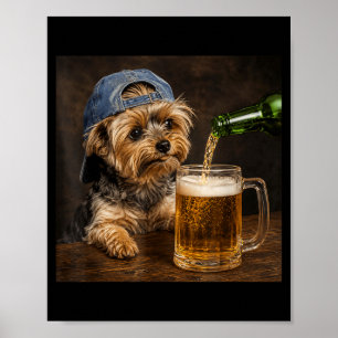 Yorkie Drinking Beer Funny Dog Meme Design Poster