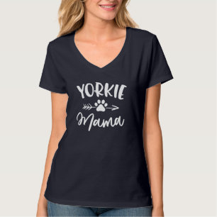 Yorkie Mama Yorkie Lover Owner Gifts Yorkie Dog Mo T-Shirt