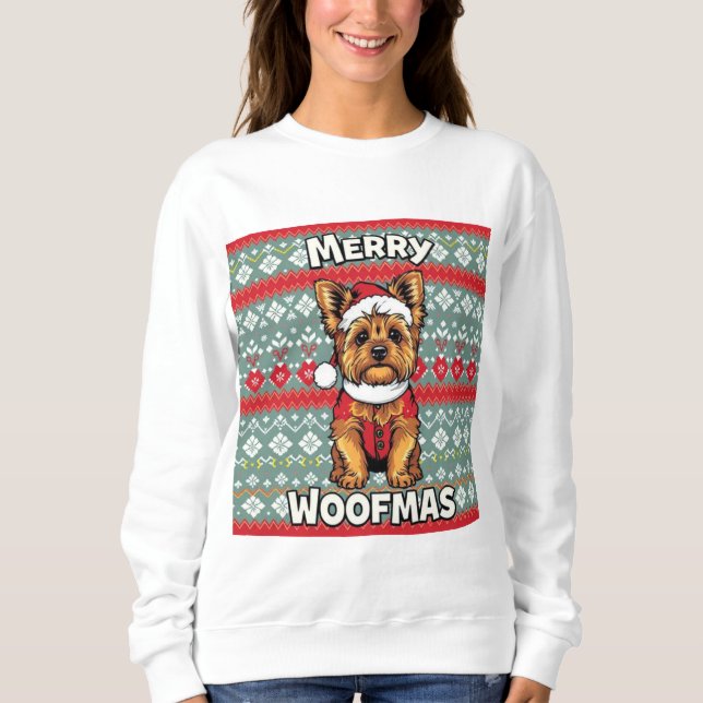 Yorkie Merry  Woofmas Sweatshirt (Front)