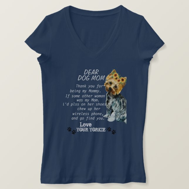 Yorkie mum Funny quotes t-shirt (Design Front)