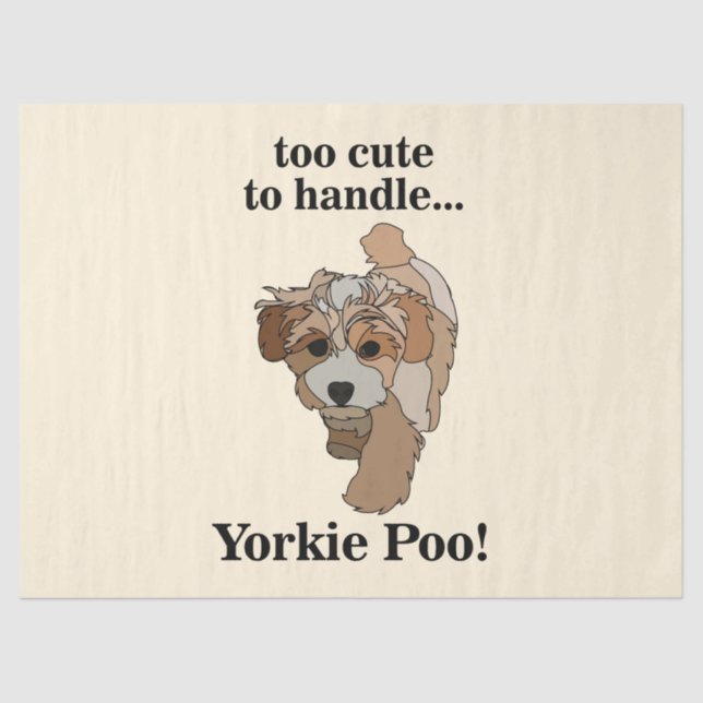 Yorkie Poo Yorkipoo Cute Dog Tissue Paper (Front)
